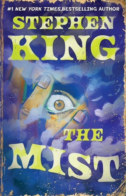 The Mist by King, Stephen