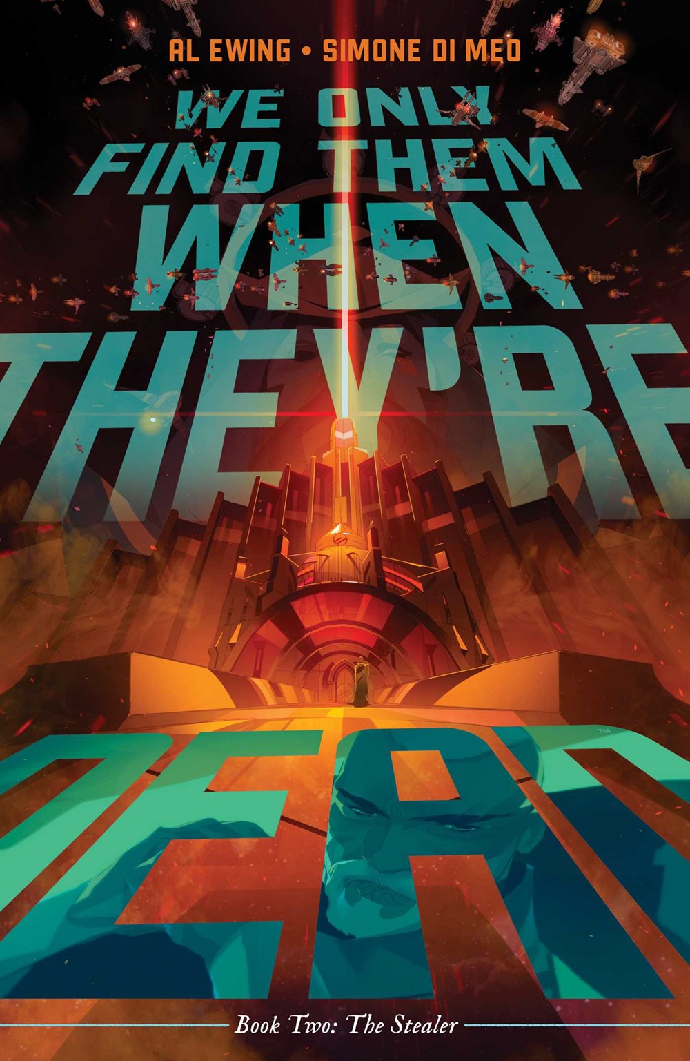 We Only Find Them When They're Dead Vol. 2 [Ewing, Al & Di Meo, Simone]