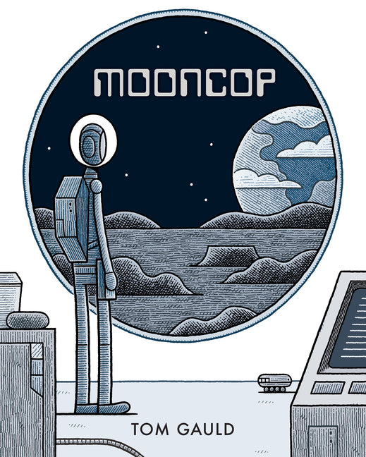 Mooncop by Gauld, Tom