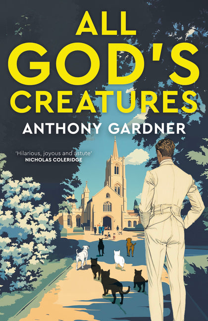 All God's Creatures by Gardner, Anthony