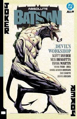 Absolute Batman Vol. 3: Devil's Workshop [Snyder, Scott]