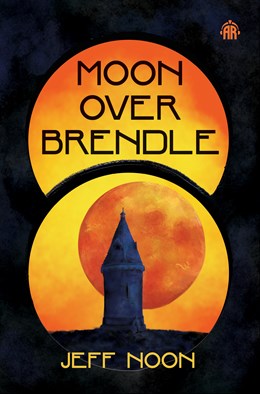 Moon Over Brendle [Noon, Jeff]