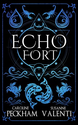 Echo Fort (Book 2 in the Sins of the Zodiac Series) (Zodiac Academy) [Peckham, Caroline]