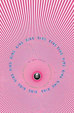 Ring (Ring Trilogy) [Suzuki, Koji]