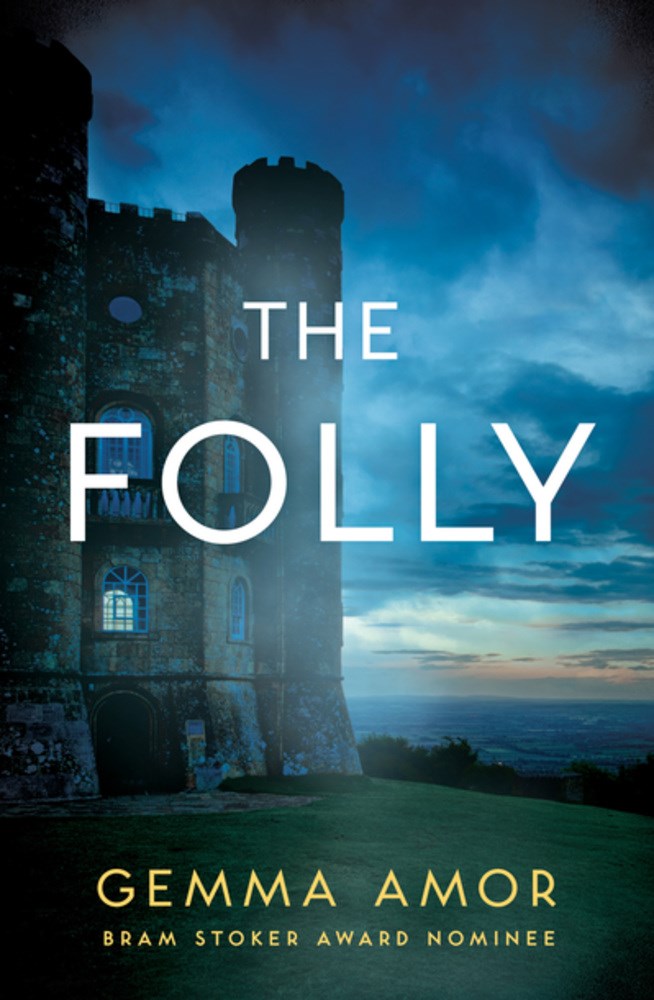 The Folly [Amor, Gemma]