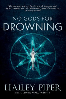 No Gods for Drowning [Piper, Haley]