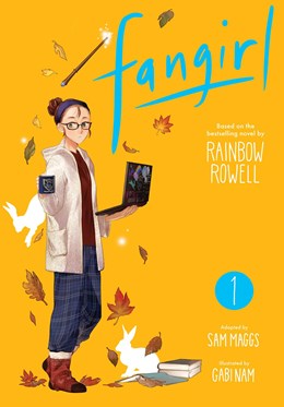 Fangirl Vol. 1: The Manga [Rowell, Rainbow; Nam, Gabi; Maggs, Sam]