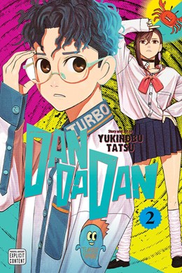 Dandadan Vol. 2 [Tatsu, Yukinobu]