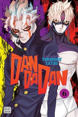 Dandadan Vol. 6 [Tatsu, Yukinobu]
