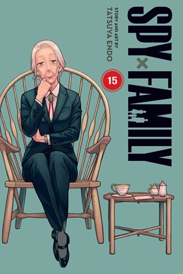 Spy X Family, Vol. 15 (Spy X Family, 15) [Endo, Tatsuya]