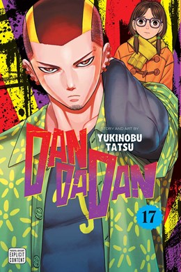 Dandadan Vol. 17 [Tatsu, Yukinobu]