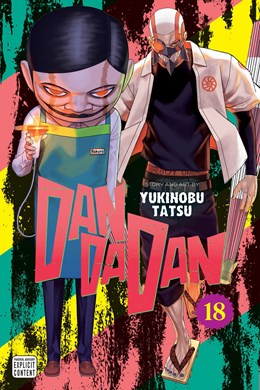 Dandadan Vol. 18 [Tatsu, Yukinobu]
