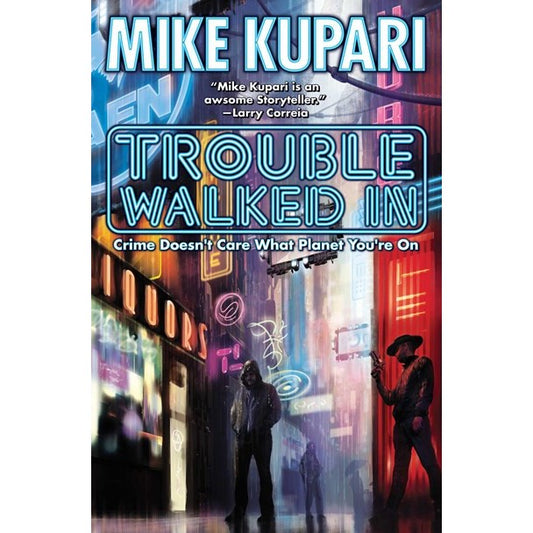 Trouble Walked In [Kupari, Mike]