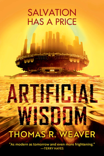 Artificial Wisdom by Weaver, Thomas R.