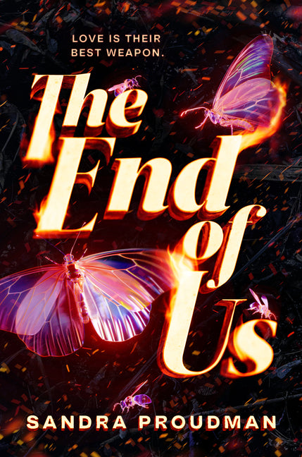 The End of Us by Proudman, Sandra