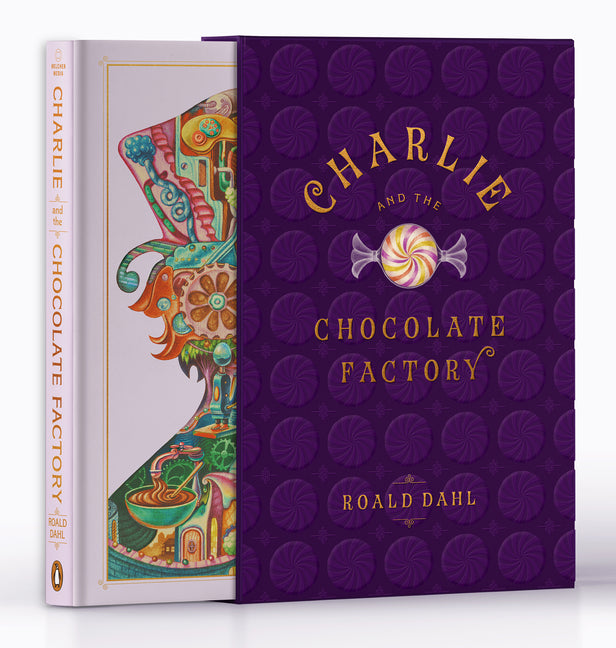 Charlie and the Chocolate Factory: A Very Special Edition by Dahl, Roald