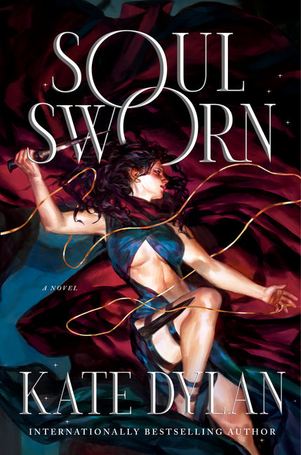 Soul Sworn by Dylan, Kate