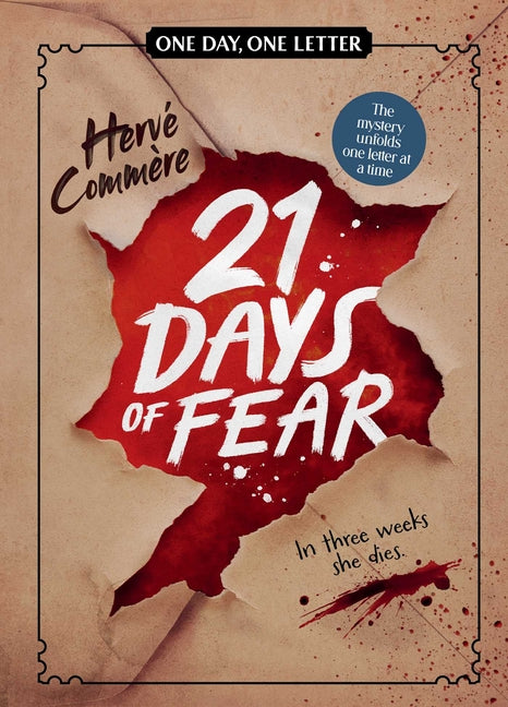 21 Days of Fear: One Day, One Letter by CommÃ¨re, HervÃ©
