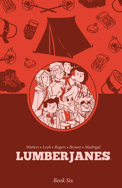 Lumberjanes Book Six by Watters, Shannon