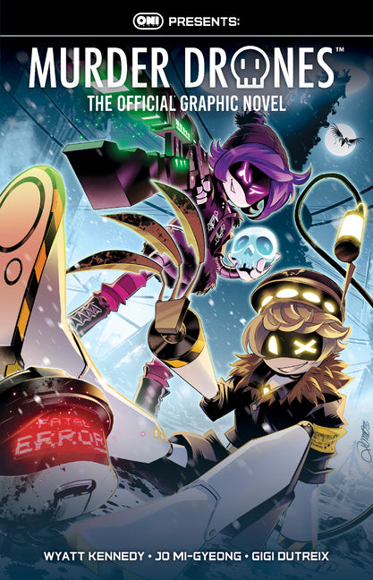 Oni Press Presents: Murder Drones: The Official Graphic Novel by Kennedy, Wyatt