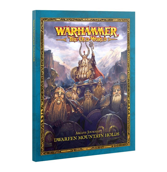 Arcane Journal Dwarfen Mountain Holds; Warhammer The Old World