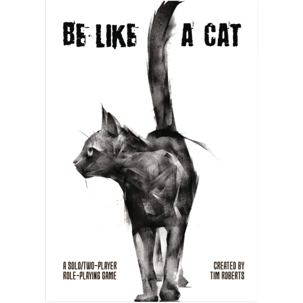 Be Like a Cat: Softback