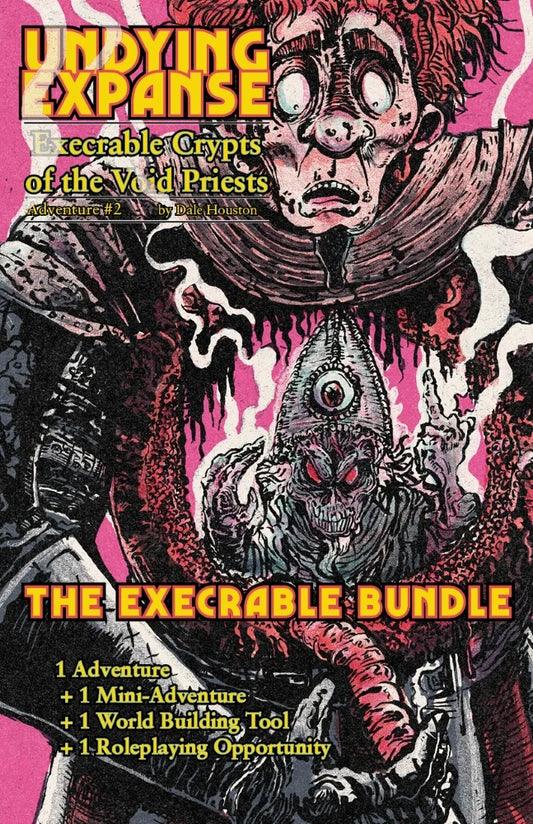 Undying Expanse: Execrable Crypts of the Void Priests Adventure #2 (Bundle)