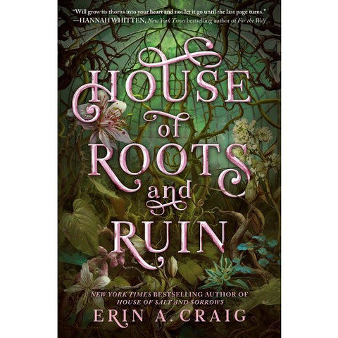 House of Roots and Ruin Signed Copy [Craig, Erin A]