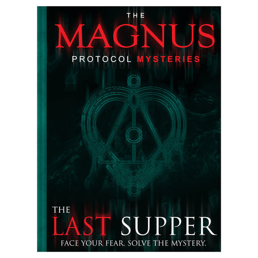 Magnus Protocol Mysteries: The Last Supper