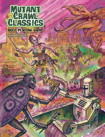 Mutant Crawl Classics: The Role Playing Game