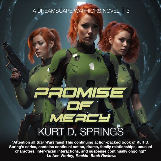 Promise of Mercy (Dreamscape Warriors 3) [Springs, Kurt D.]