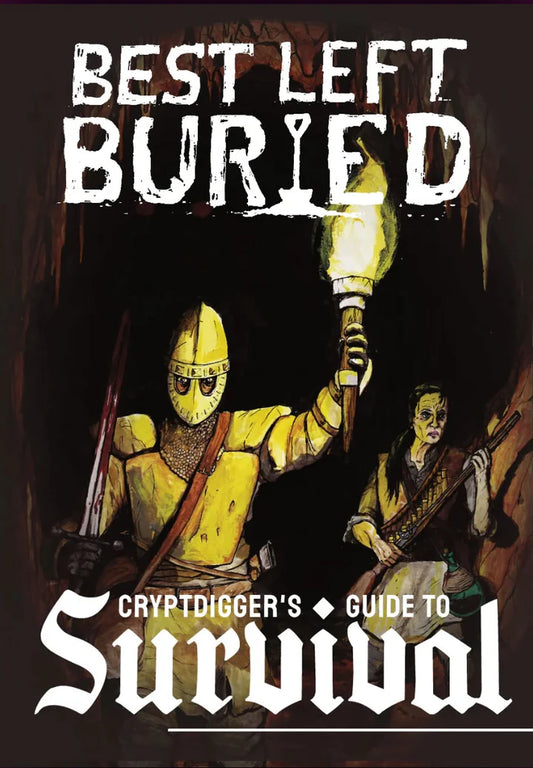 sale - Best Left Buried: Cryptdigger's Guide to Survival