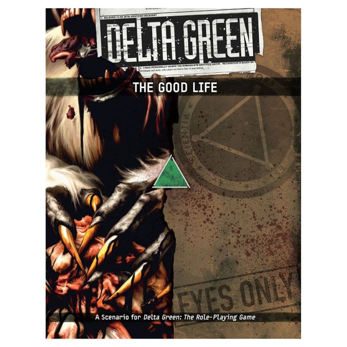 Delta Green: The Good Life