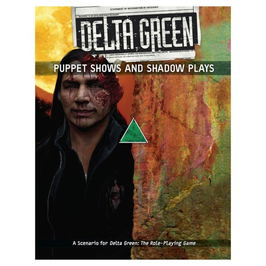 Delta Green: Puppet Shows and Shadow Plays