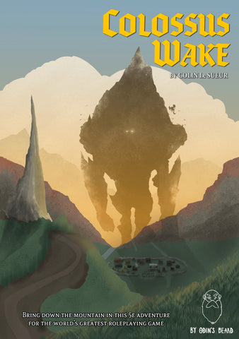 Colossus Wake: An Adventure for D&D 5E