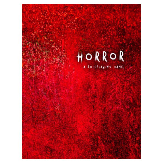Horror: A Roleplaying Game