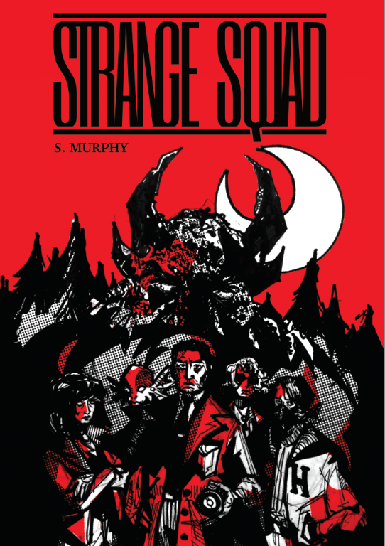 Strange Squad - Core Rules