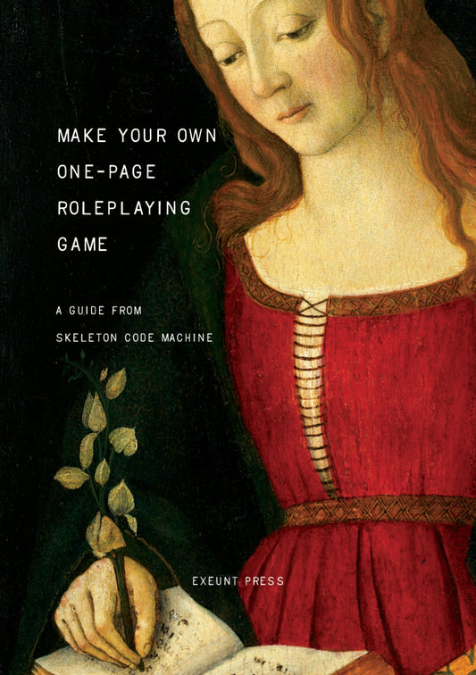 Make Your Own One-Page Roleplaying Game
