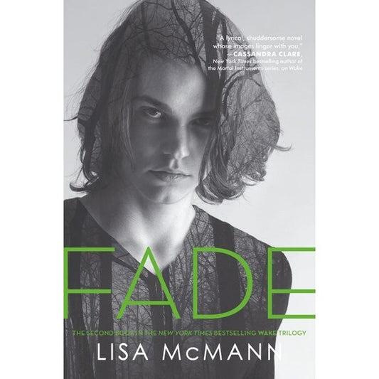 Fade (Wake, 2) [McMann, Lisa]