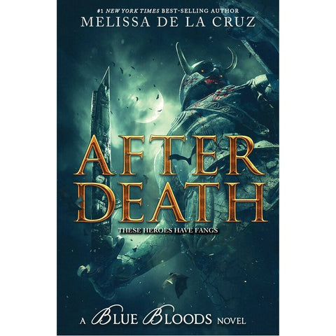 After Death (Blue Bloods, 2) [de la Cruz, Melissa]