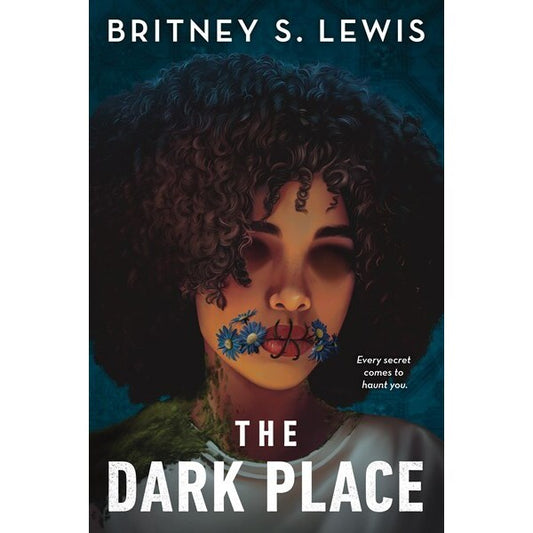 The Dark Place [Lewis, Britney S]