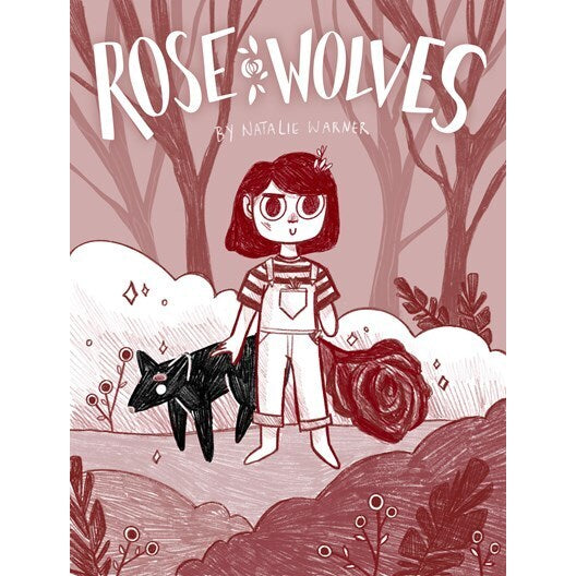 Rose Wolves (Rose Wolves, 1) [Warner, Natalie]