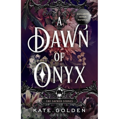 A Dawn of Onyx (Sacred Stones, 1) [Golden, Kate]