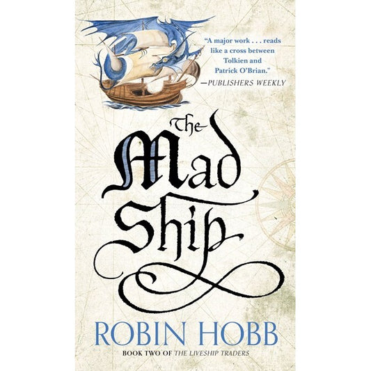 Mad Ship (Liveship Traders, 2) [Hobb, Robin]