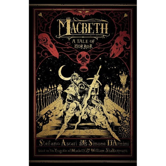 Macbeth: A Tale of Horror [Ascari, Stefano & D'Armini, Simone]