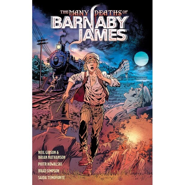The Many Deaths of Barnaby James [Gibson & Nathanson & Kowalski]