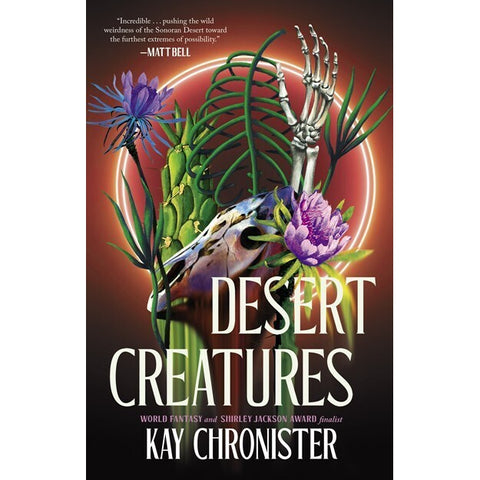 Desert Creatures [Chronister, Kay]