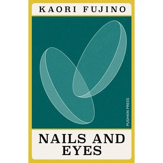 Nails and Eyes [Fujino, Kaori]