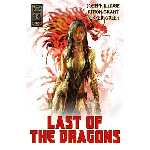Last of the Dragons [Illidge, Joseph & Grant, Keron]