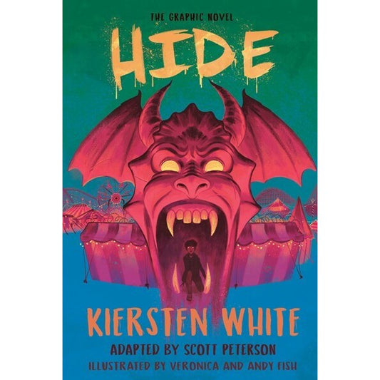 Hide: The Graphic Novel [White & Peterson & Fish]